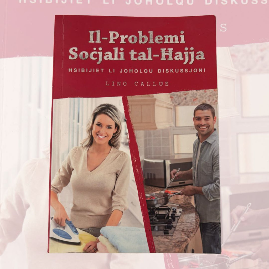 Il-Problemi Socjali Tal-Hajja