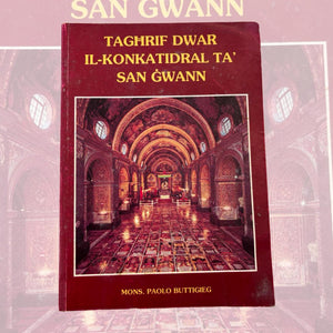 Taghrif Dwar Il-Konkatidral Ta` San Gwann