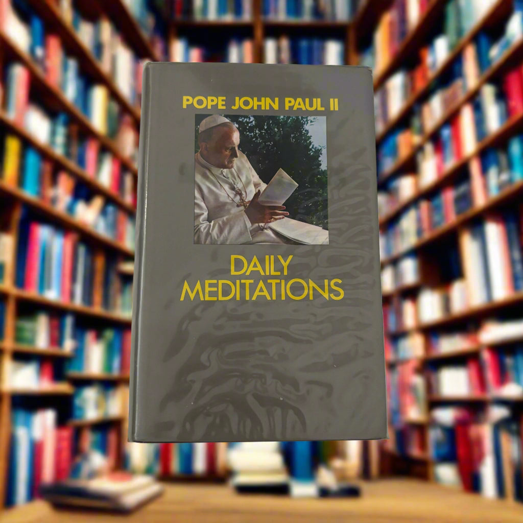 Daily Meditations Pope John Paul II