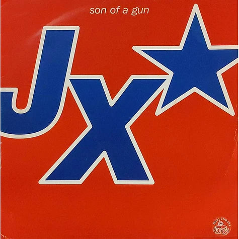 JX - Son Of A Gun JX - Son Of A Gun JX - Vinyl