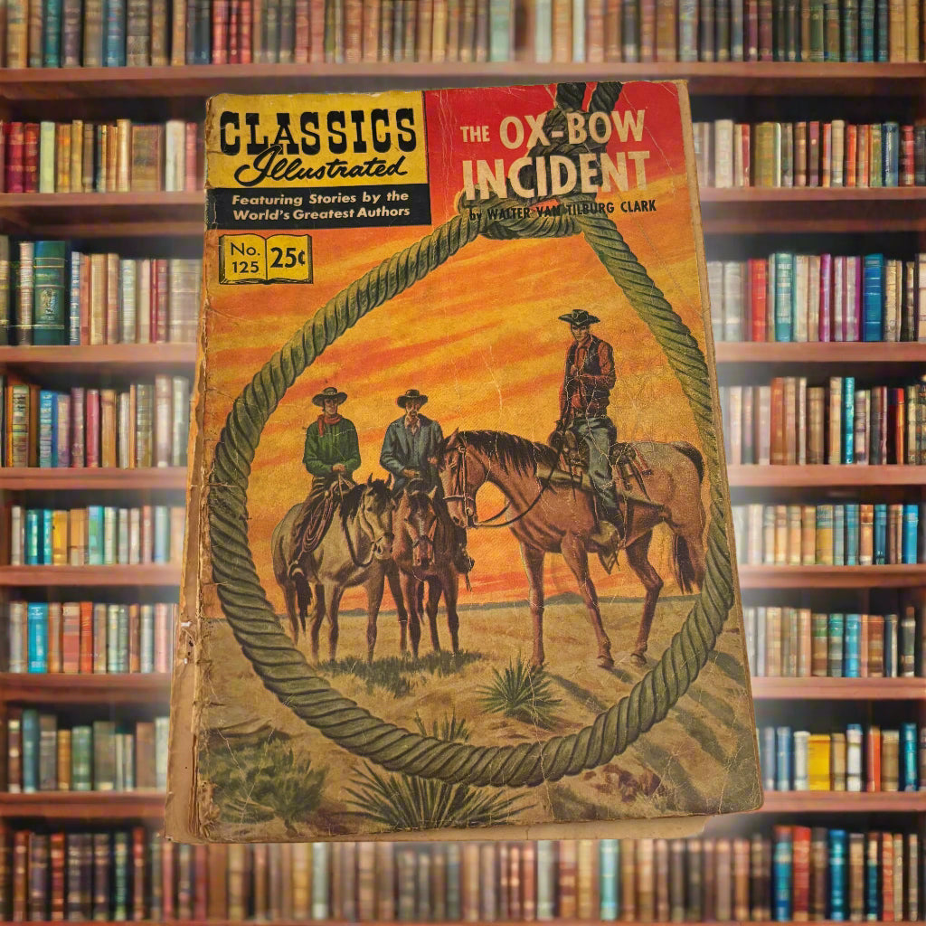 The Ox-Bow Incident: Classics Illustrated 125