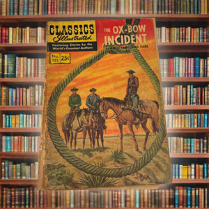 The Ox-Bow Incident: Classics Illustrated 125