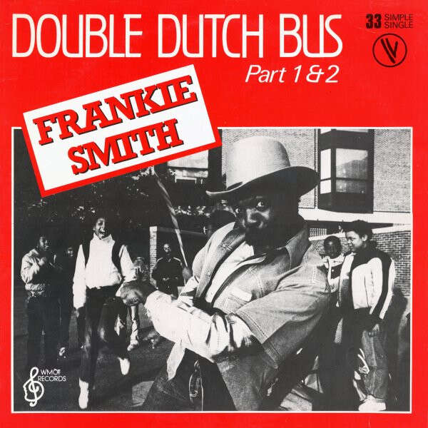 frankie smith Double dutch bus (part 1 & 2) , limited edition - Vinyl
