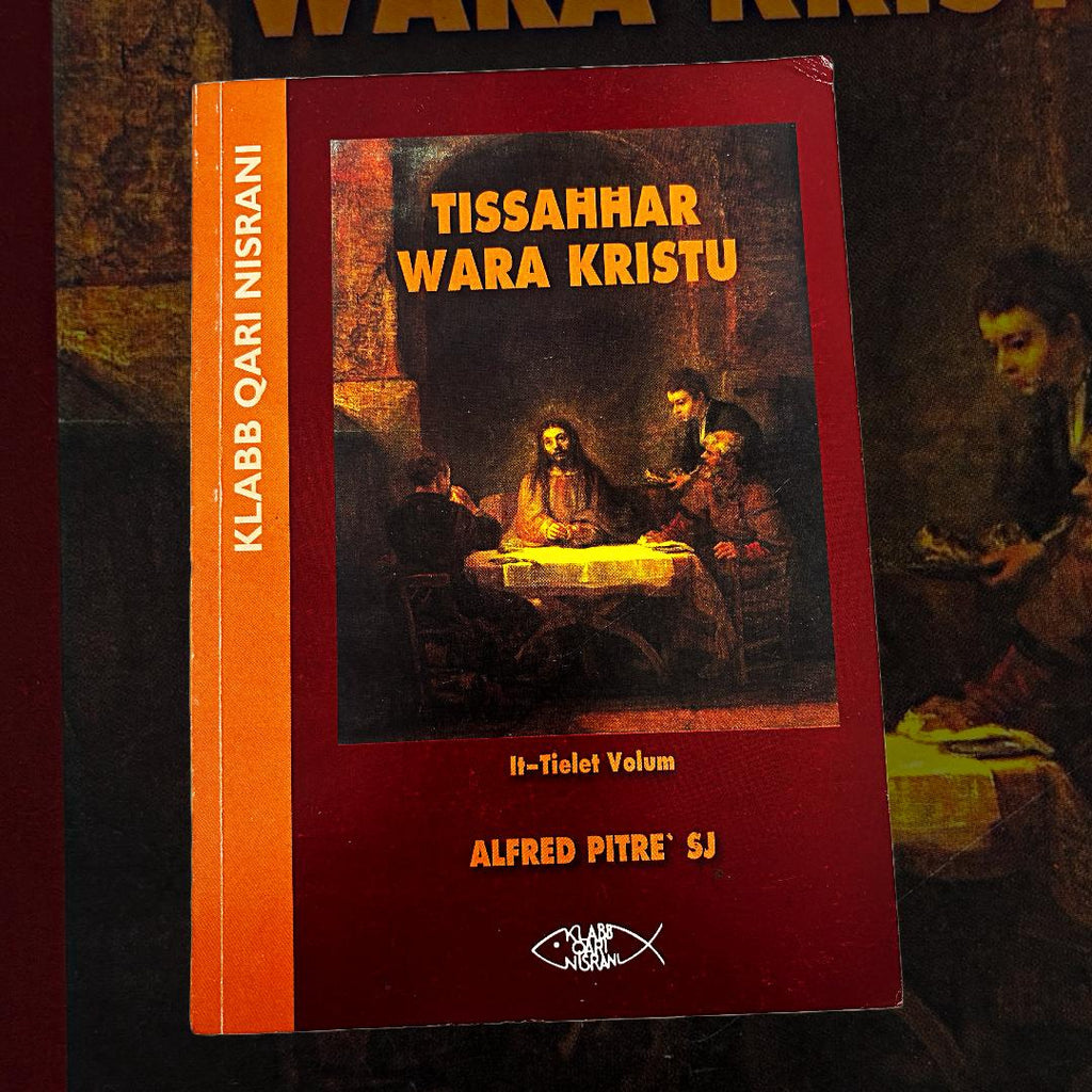 Tissahhar Wara Kristu (It-Tielet Volum)
