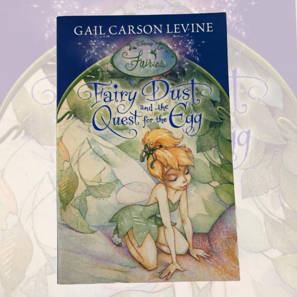 Fairy Dust And The Quest For The Egg