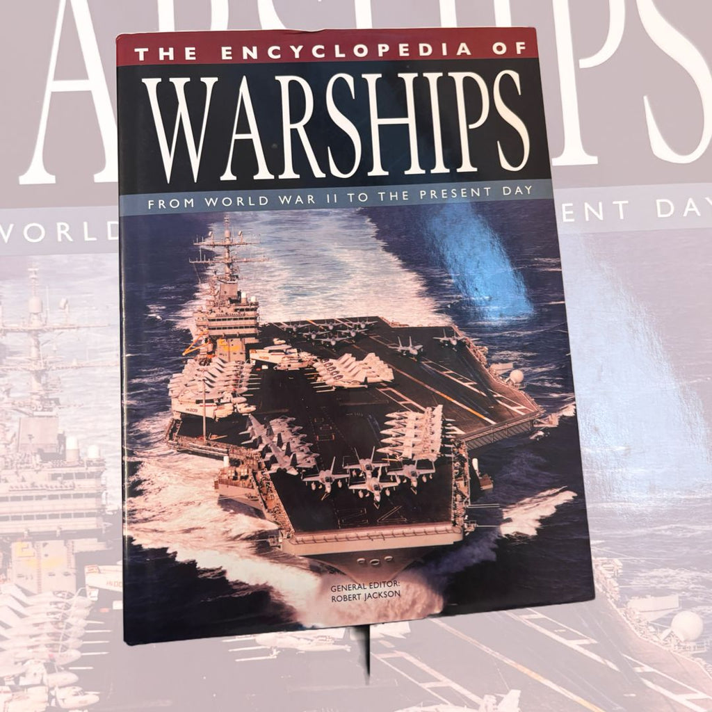 The Encyclopedia Of Warships