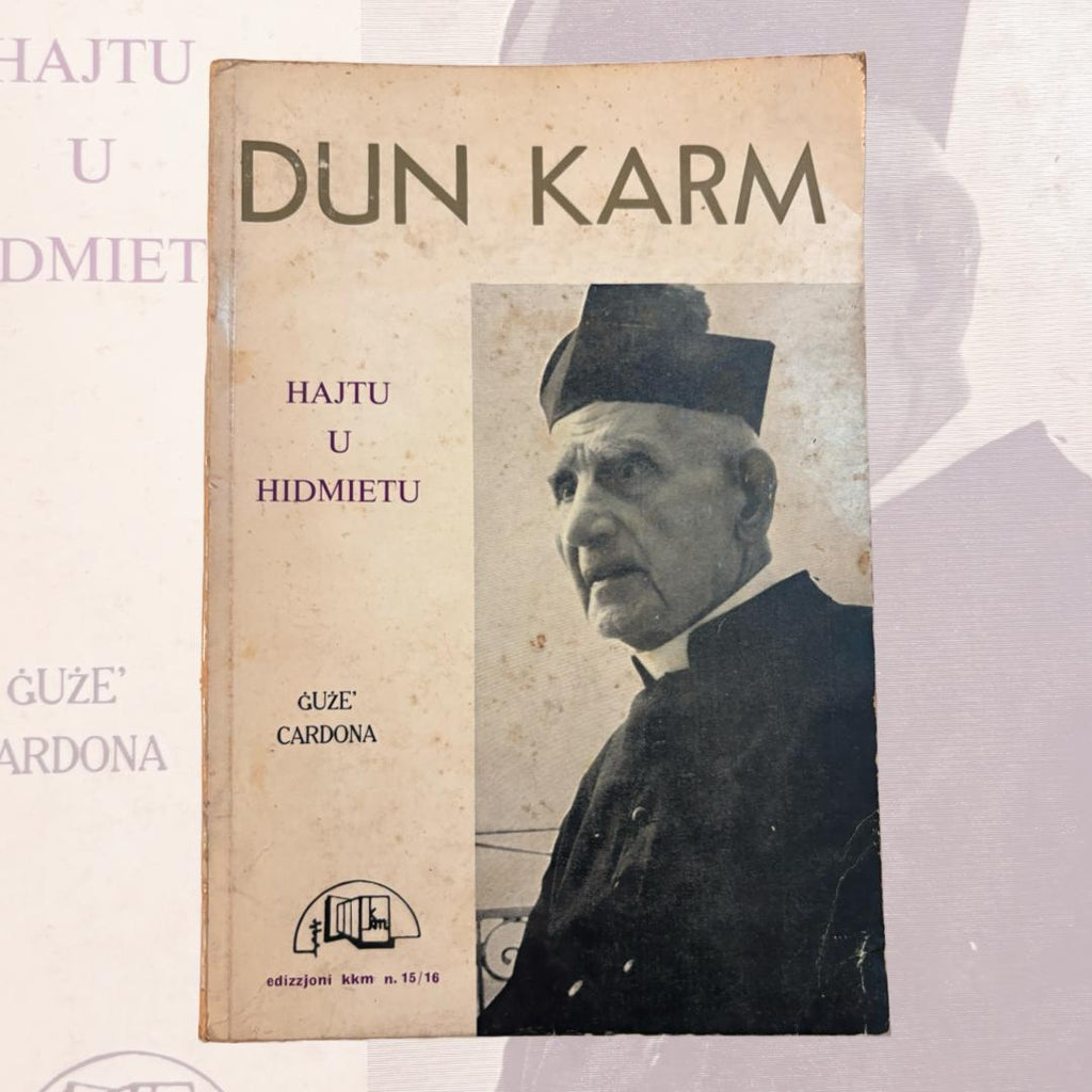 Dun Karm Hajtu U Hidmietu