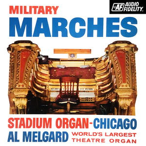 Al Melgard; Chicago Stadium Organ - Military Marches - Vinyl