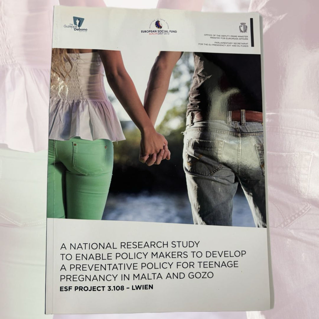 A National Research Study To Enable Policy Makers To Develop A Preventative Policy For Teenage Pregnancy In Malta And Gozo