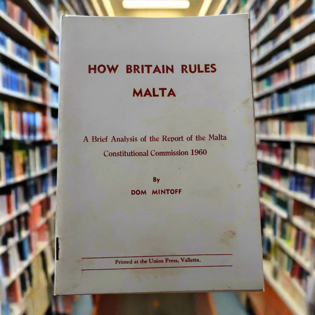 How Britain Rules Malta