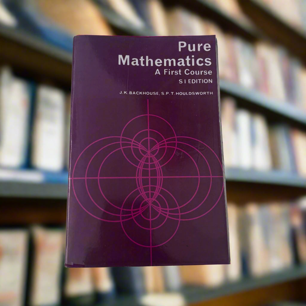 Pure Mathematics A FIrst Course S I Edition