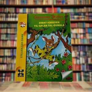 Geronimo Stilton : Erbat Igrieden Fil-Qalba Tal-Gungla
