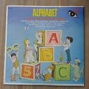 ALPHABET: AND COUNTING SONGS - vinyl lp. THE ALPHABET SONG - THE COUNTING SONG - ROCKABYE BABY - ALPHABET ZOO - HUSH LITTLE BABY - FORK, KNIFE AND SPOON - TIME TO TELL TIME, AND OTHERS - Vinyl