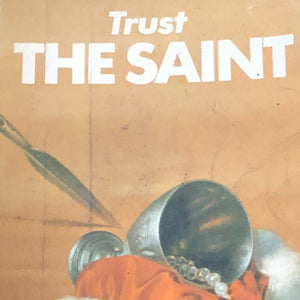 Trust the Saint