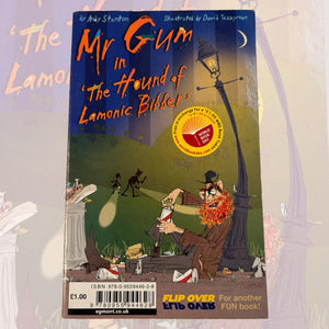 Mr Gum In The Hound Of Lamonic Bibber