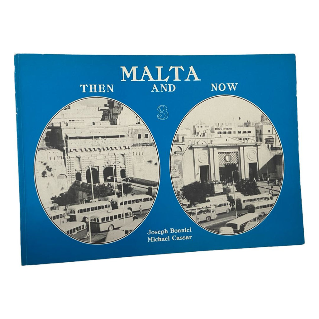 Malta Then And Now 3