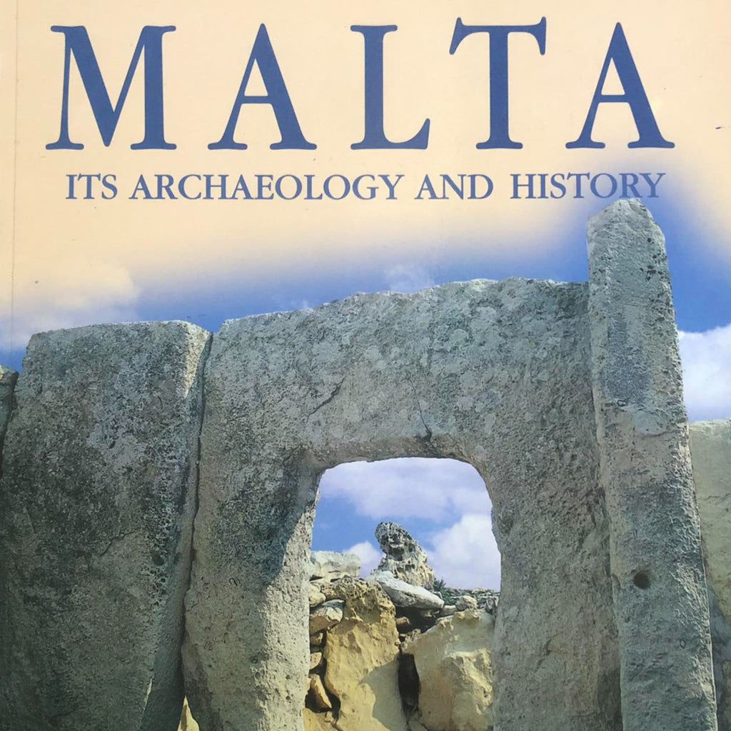 Malta It's Archaeology and History