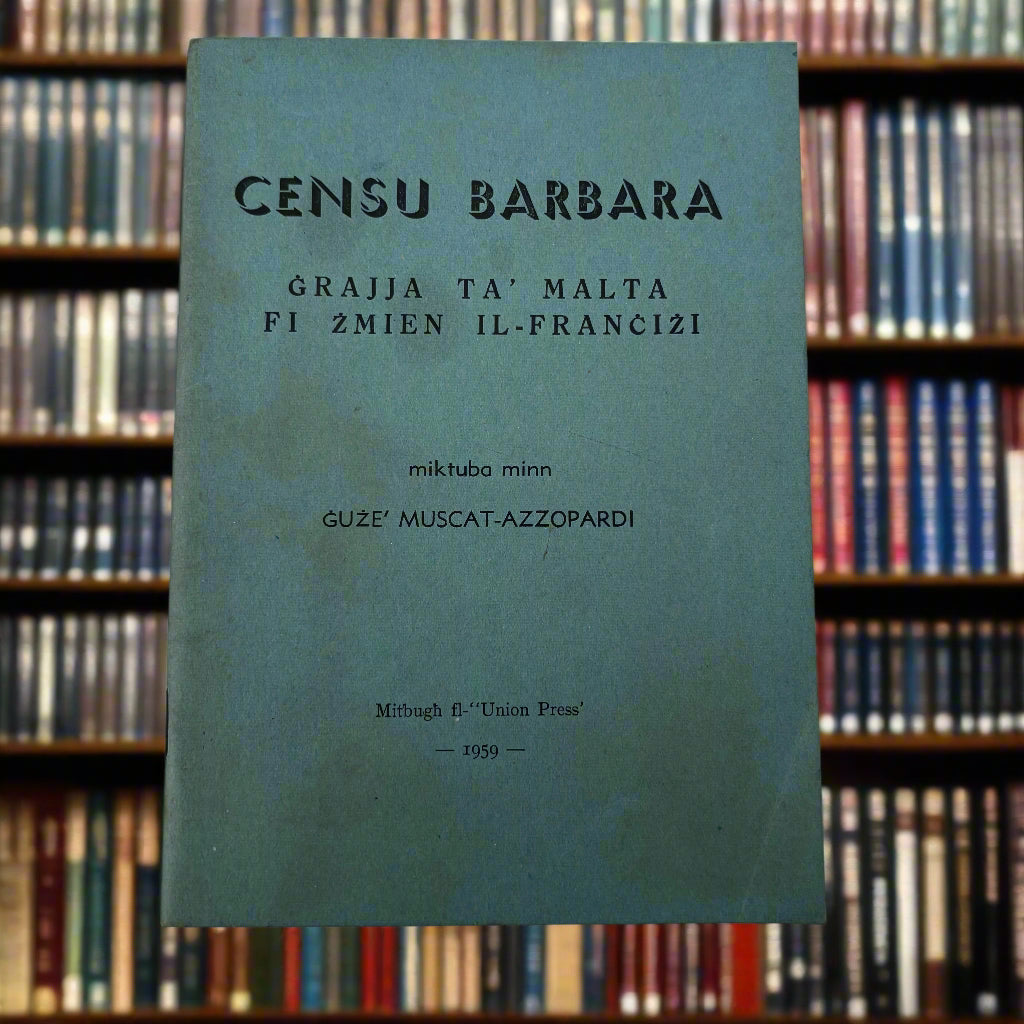 Censu Barbara Grajja Ta` Malta FI Zmien Il-Francizi