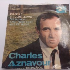 Charles Aznavour – Buen Aniversario - Si Tu Me Llevas - Vinyl (Single)