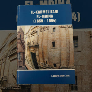 L-Karmelitani Fl-Mdina (1659-1994)