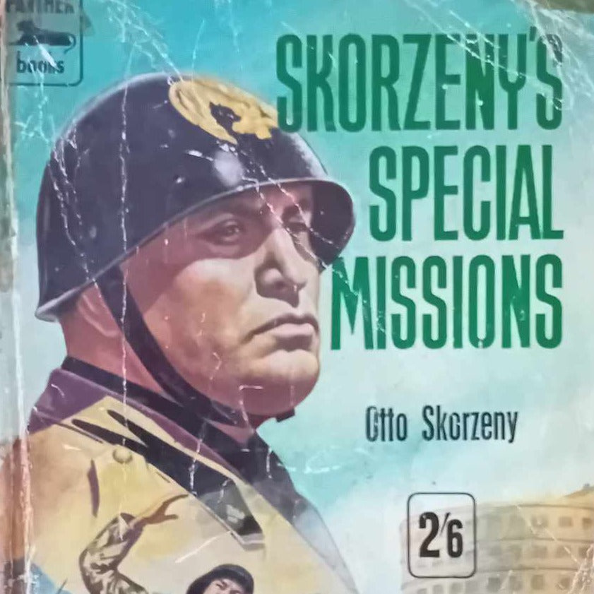 Skorzeny's Special Missions