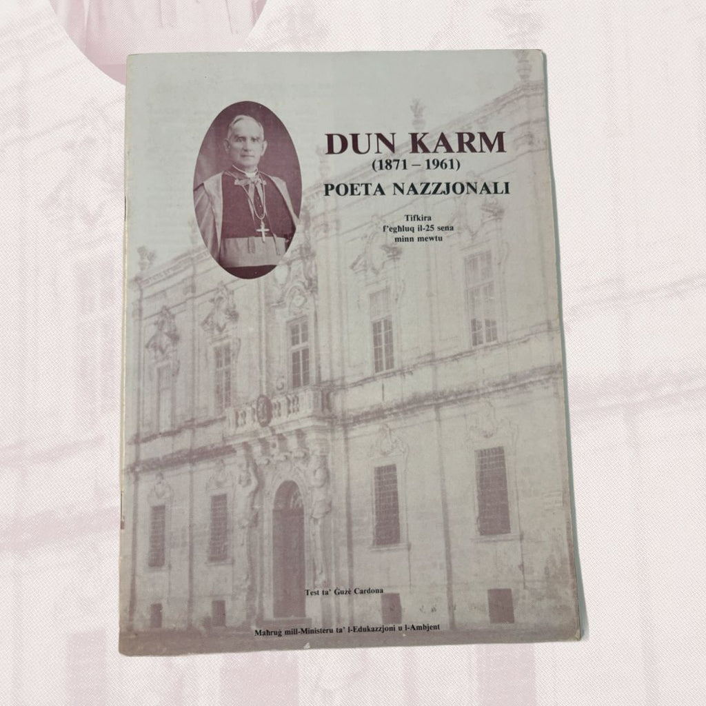 Dun Karm (1871-1961) Poeta Nazzjonali