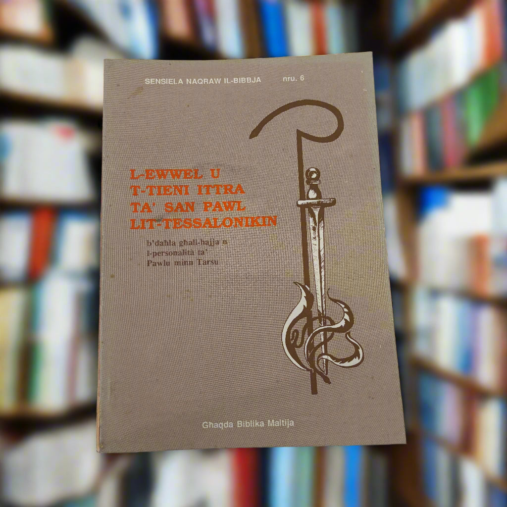 L-Ewwel U T-Tieni Ittra Ta` San Pawl Lit-Tessalonikin