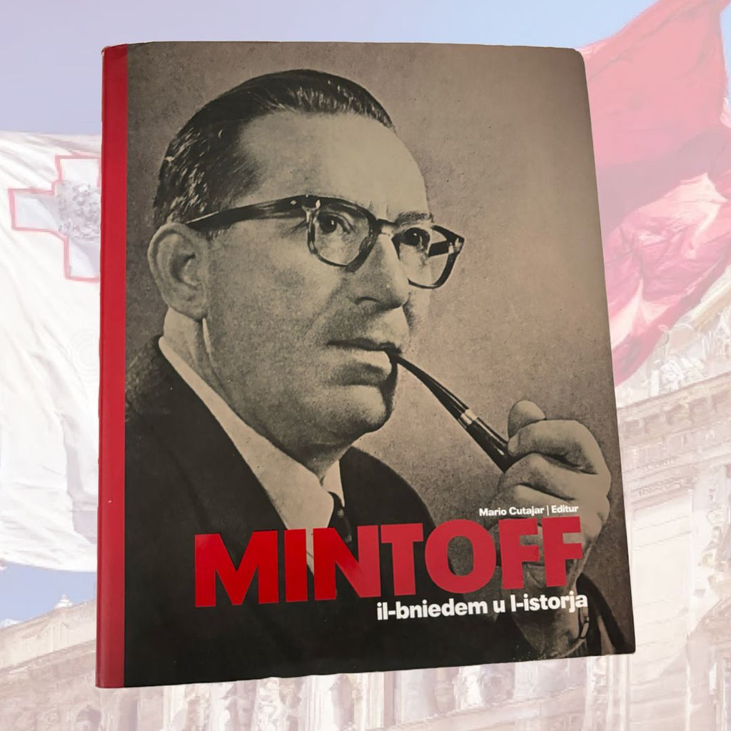 Mintoff Il-Bniedem U L-Istorja