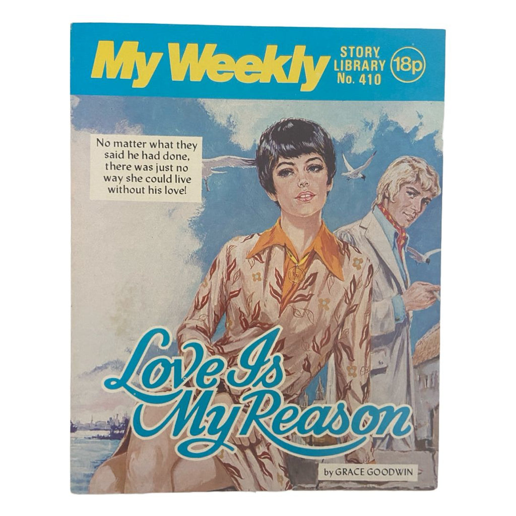 My Weekly : Love Is My Reason