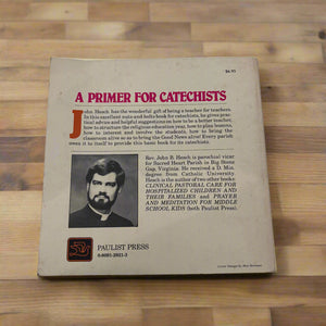 A Primer For Catechists