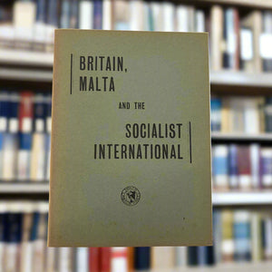 Britan Malta And The Socialist International