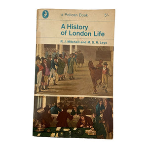 A History Of London Life