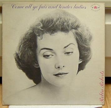 Come All Ye Fair and Tender Ladies  – Vinyl