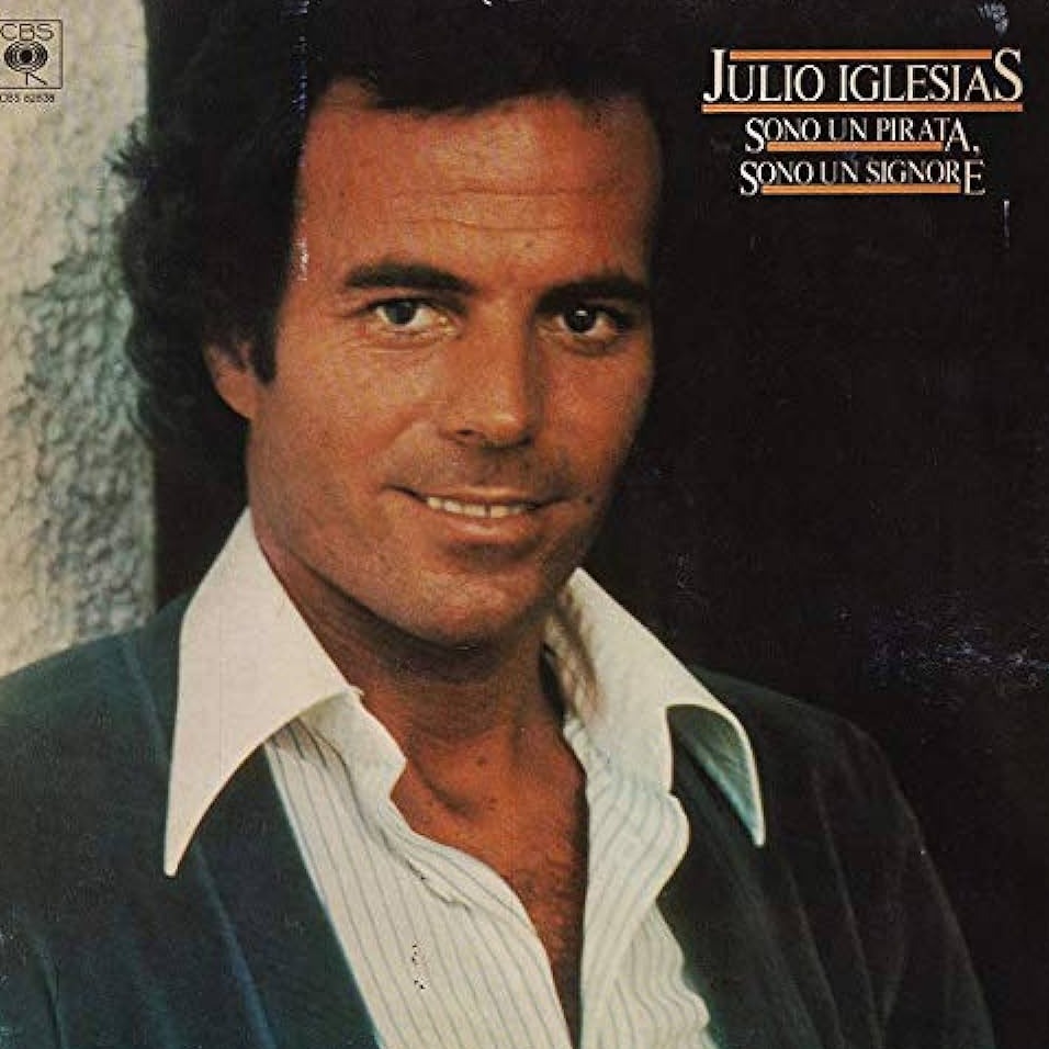 Julio Iglesias ‎– Sono Un Pirata, Sono Un Signore Vinyl
