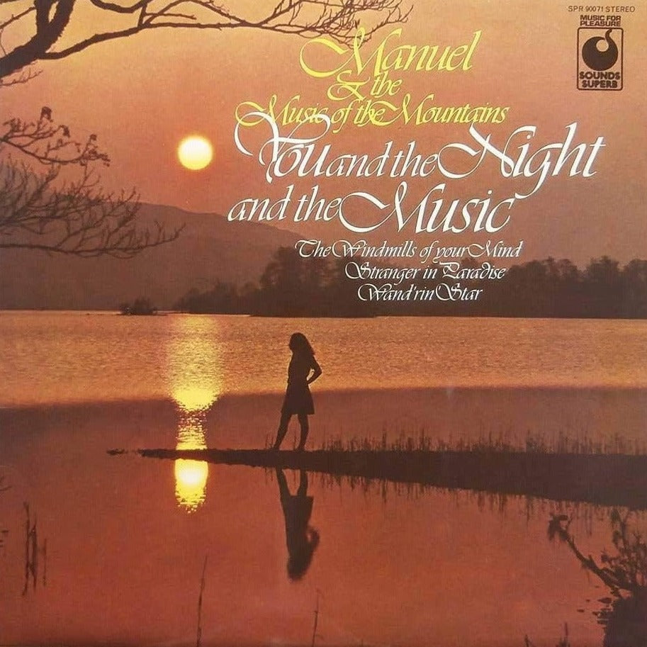 Manuel & The Music Of The Mountains* – You And The Night And The Music Vinyl