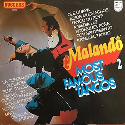 Malando* – Most Famous Tangos 2 – Vinyl
