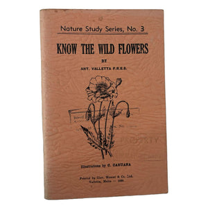 Know The Wild Flowers (Nature Study Series, No 3)