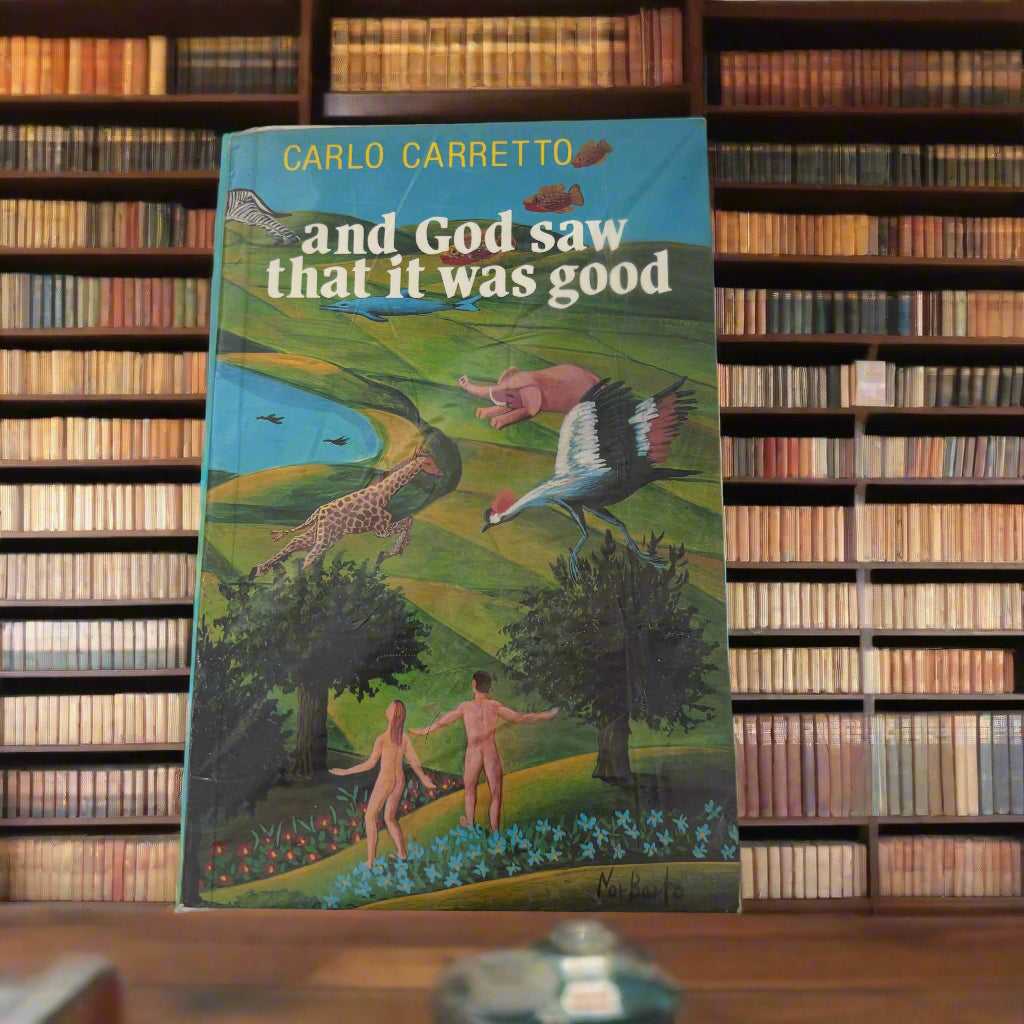 and God saw that it was good