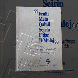 "Fraht Meta Qaluli Sejrin F`Dar Il-Mulej"