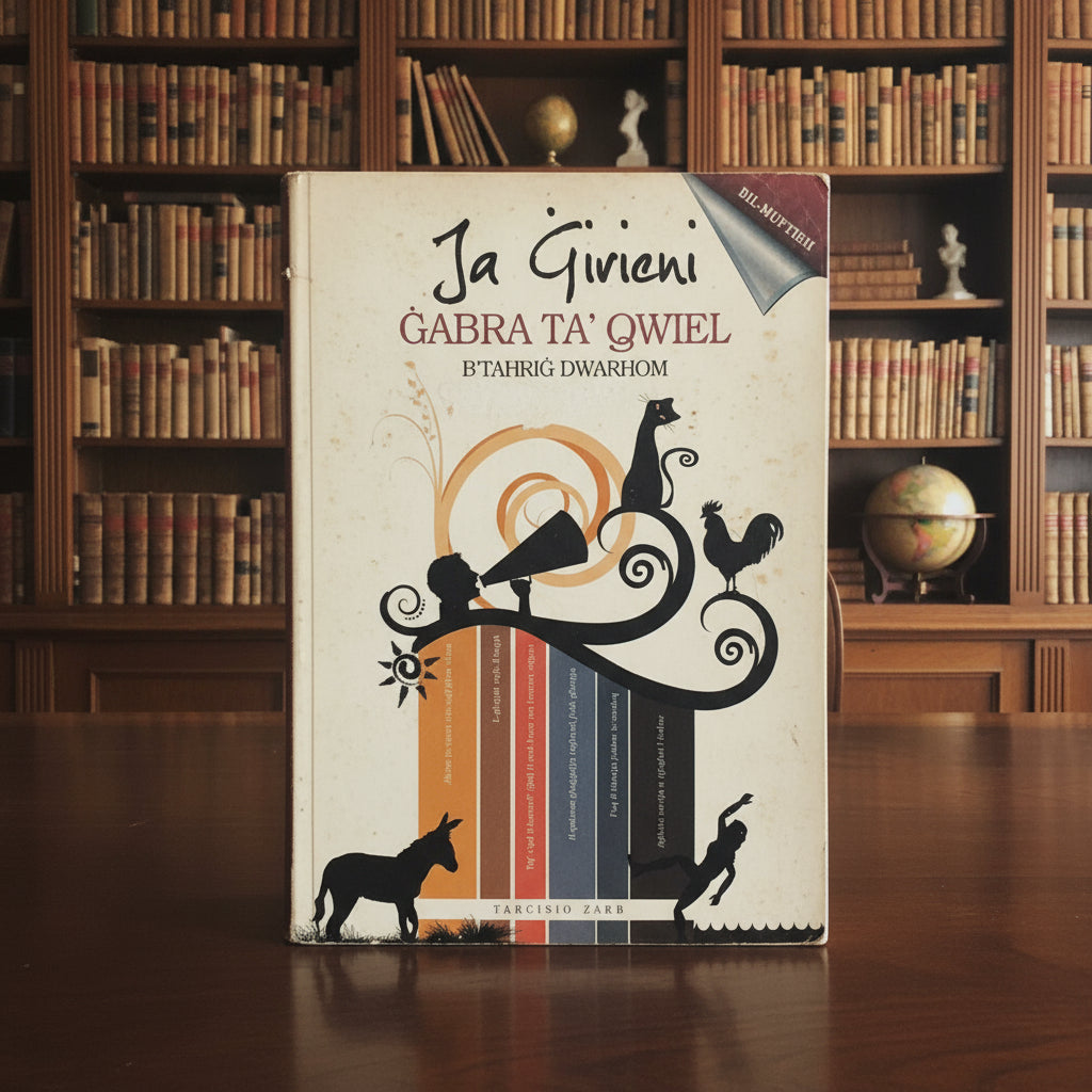 Ja Givicni Gabra Ta` Qwiel B`Tahrig Dwarhom