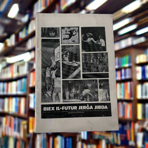 Biex Il-Futur Jerga Jibda