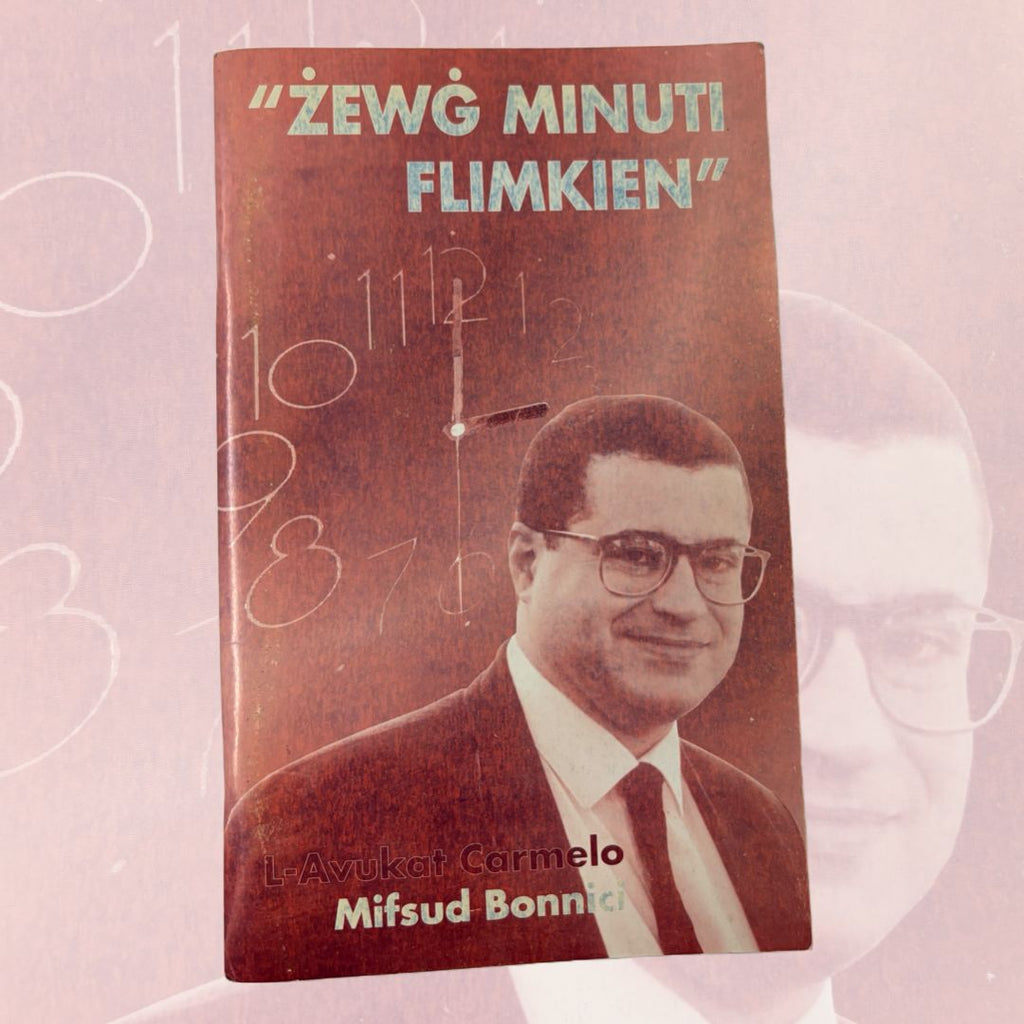 "Żewġ Minuti Flimkien " L-Avukat Carmelo Mifsud Bonnici