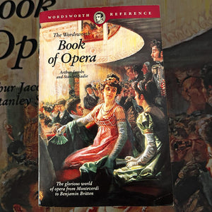 The Wordsworth Book Of Opera