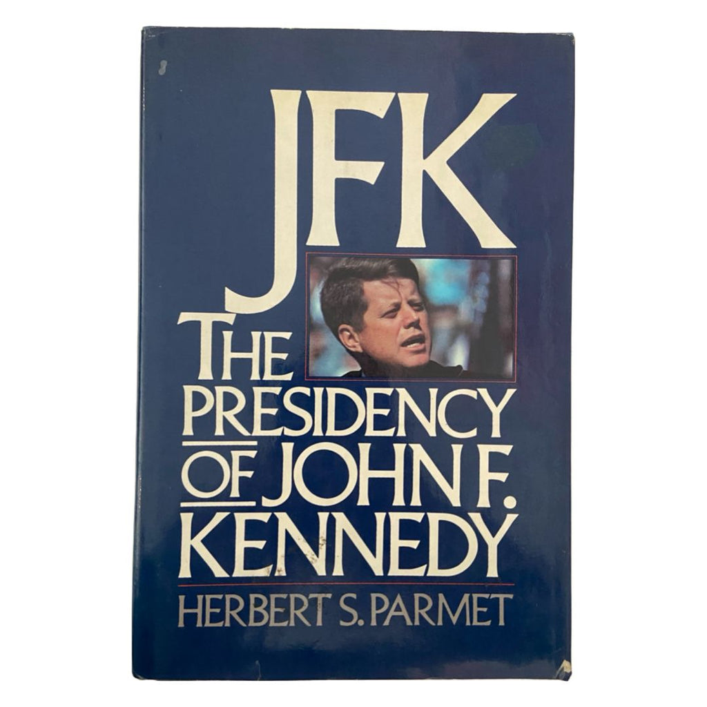 Jfk The Presidency Of John F.Kennedy