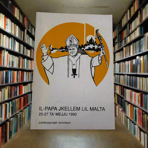Il-Papa Jkellem Lil Malta 25-27 Ta` Mejju 1990