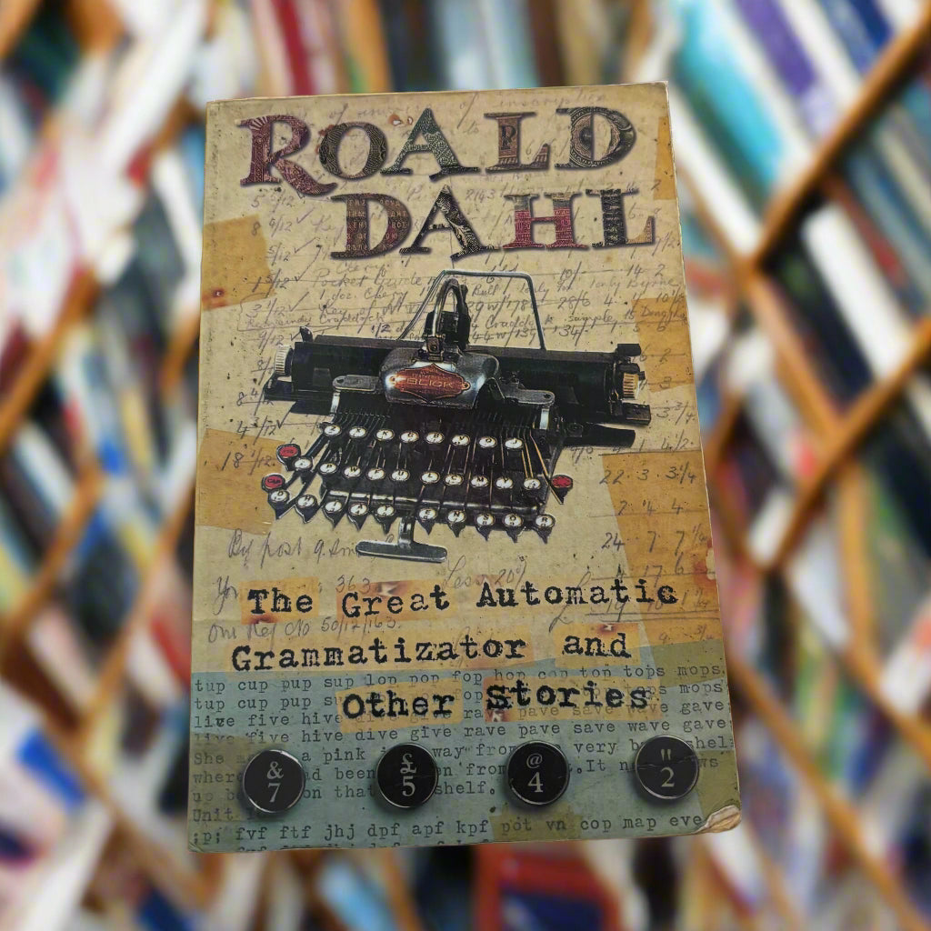 Ronald Dahl The Great Automatic Grammatizator And Other Stories