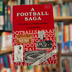 A Football Saga 50 Years Of Football In Malta