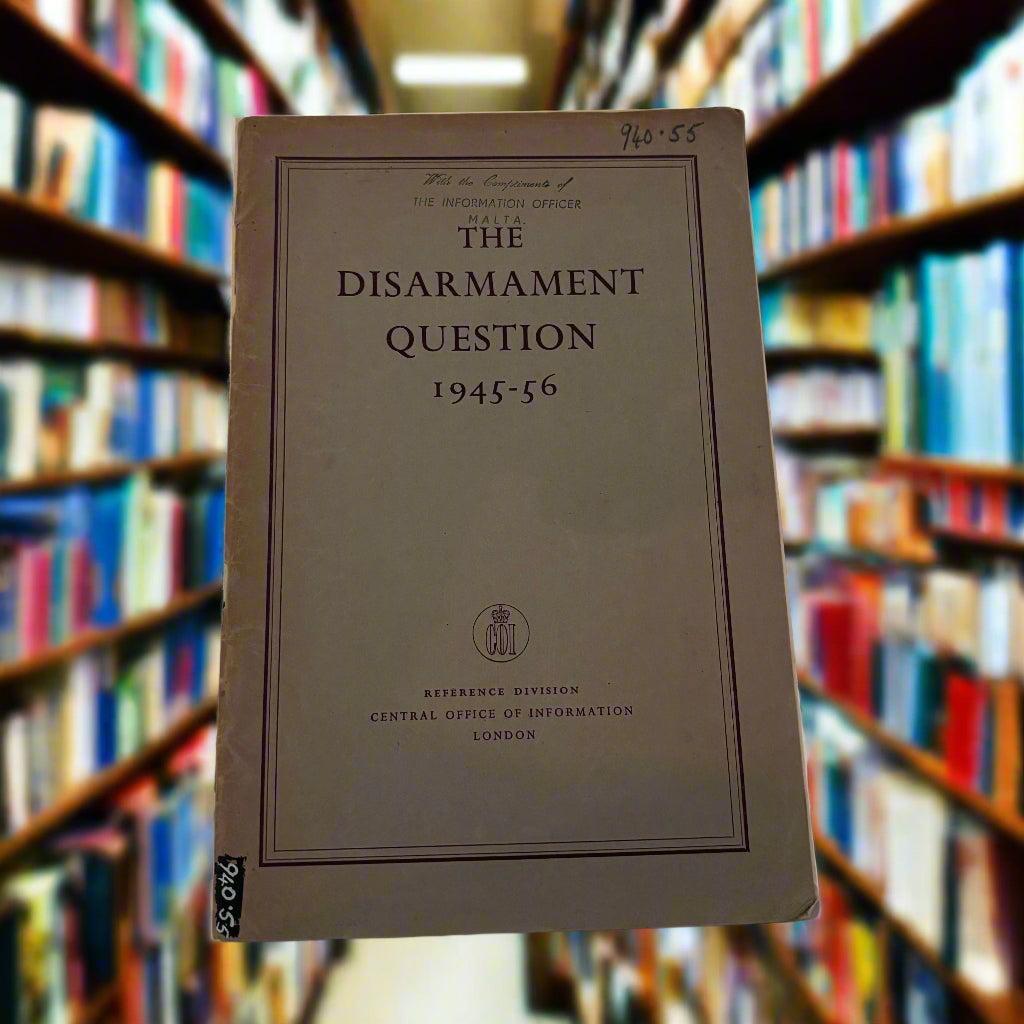 The Disarmament Question 1945-56