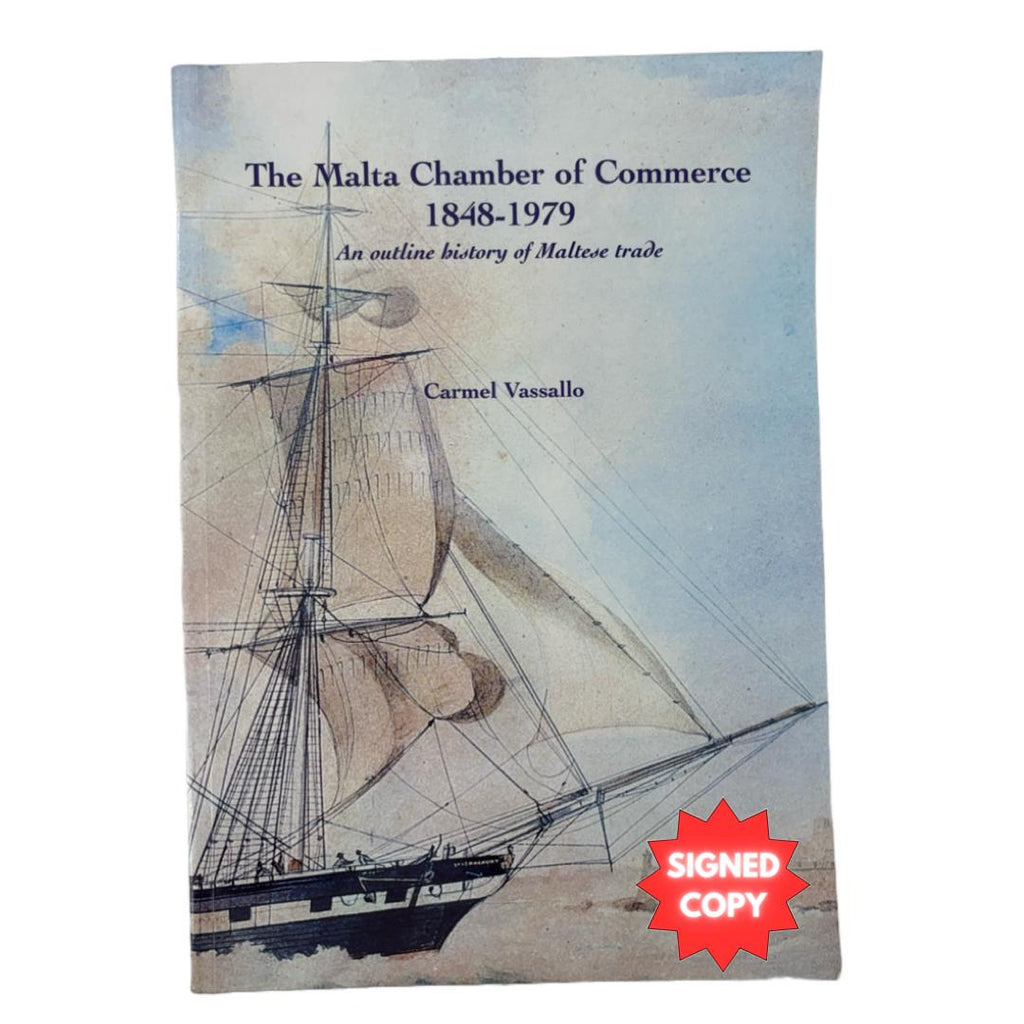 The Malta Chamber Of Commerce 1848-1979