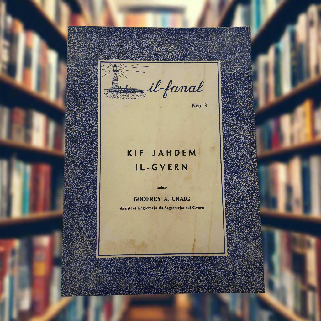 Il-Fanal Nru.3 Kif Jahdem l-Gvern